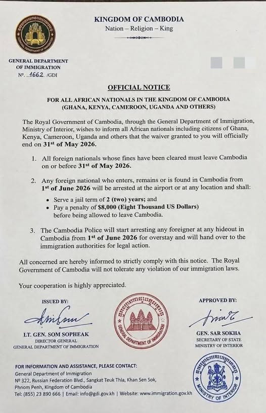 Cambodia | Ghanaguardian.com Official Cambodian immigration notice with deadlines for foreign nationals and penalties; seals and signatures present.
