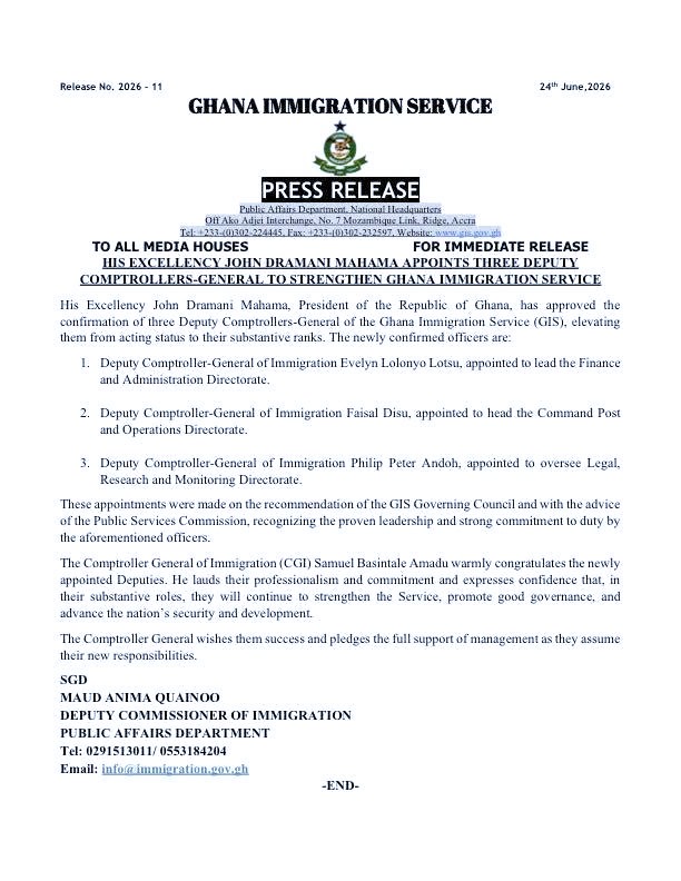 Ghana Immigration Service press release dated 24 June 2026 announcing the appointment of three Deputy Commissioners-General to strengthen the service.