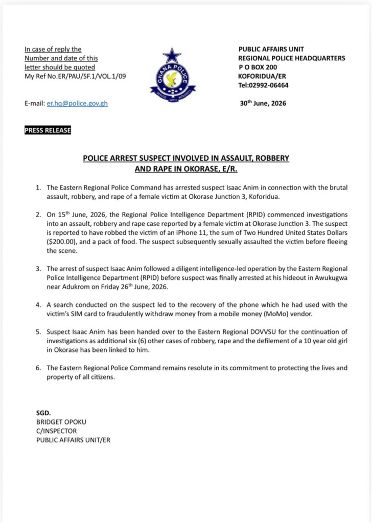 Official Ghana Police press release with police crest, dated 30th June 2026, announcing the arrest of Isaac Anim for assault, robbery and rape in Okorase, Koforidua.