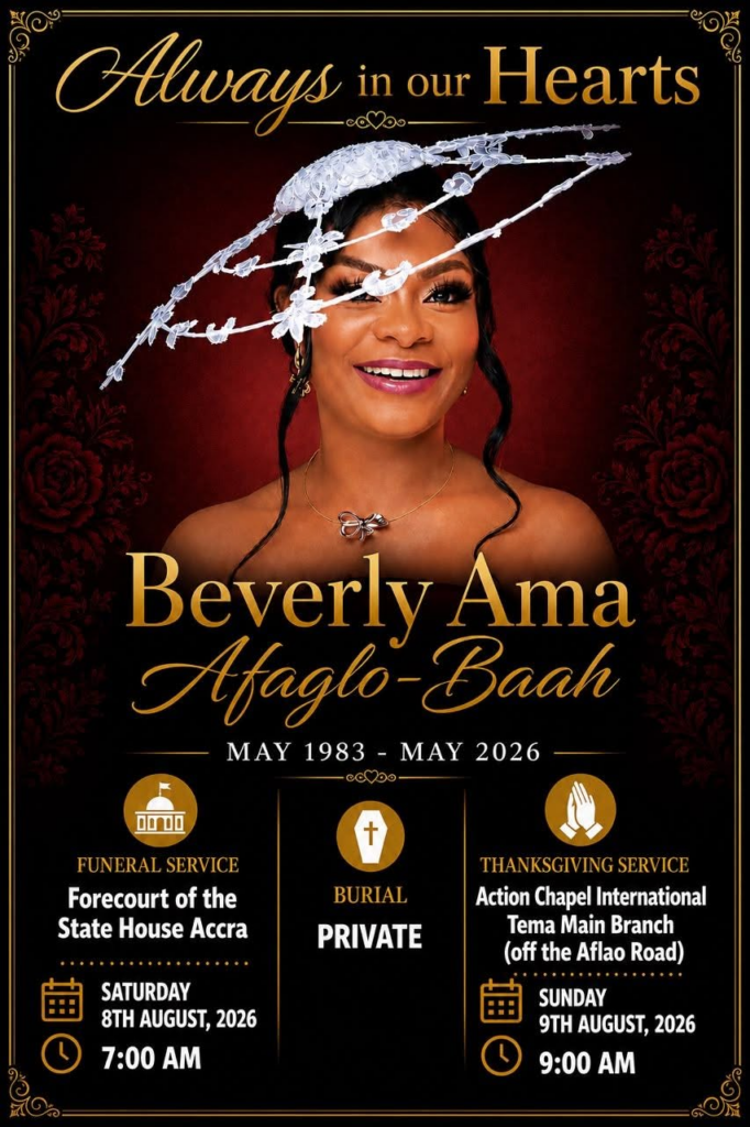 Memorial poster for Beverly Ama Afago-Baah: smiling woman wearing an ornate headpiece, gold text reading 'Always in our Hearts' and details for funeral, private burial, and Thanksgiving service.